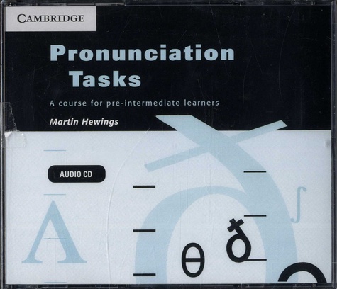 Martin Hewings - Pronunciation Tasks - A course for pre-intermediate learners. 3 CD audio