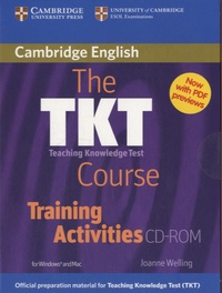 Joanne Welling - The Teaching Knowledge Test Course Training Activities CD-ROM. 1 Cédérom