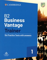  Cambridge University Press - Business Vantage Trainer B2 - Six Practice Tests with Answers.