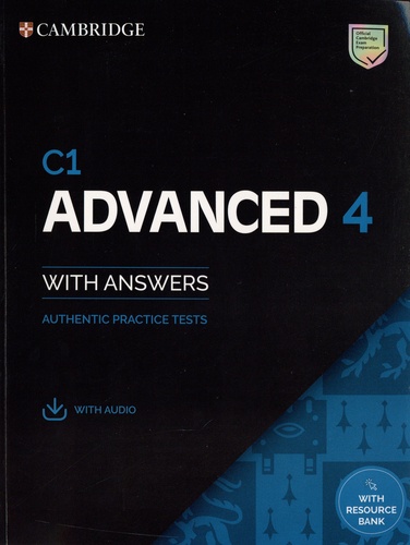 C1 Advanced 4 with Answers. Authentic Practice Tests