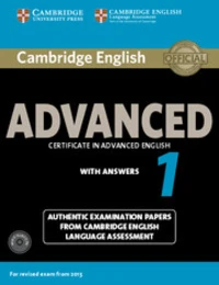 Cambridge English Advanced 1 Certificate in Advanced English With Answers