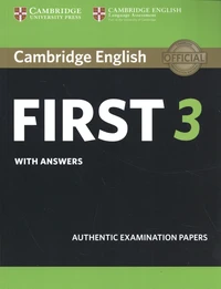 Cambridge English First 3 with Answers