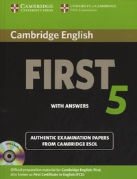 Cambridge English First 5 with Answers