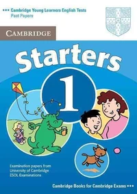 Cambridge Young Learners English Tests 1 Starters
