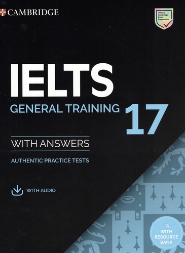  Cambridge University Press - IELTS 17 - General Training with answers - Authentic Practice tests.