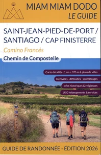 Camino Francés de Saint-Jean-Pied-de-Port à Santiago + le chemin jusqu'à Finisterre