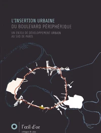 L'insertion urbaine du Boulevard périphérique