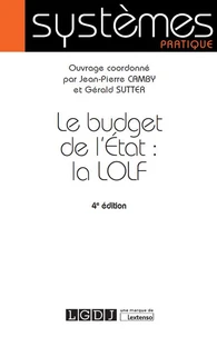 Le budget de l'Etat : la LOLF 