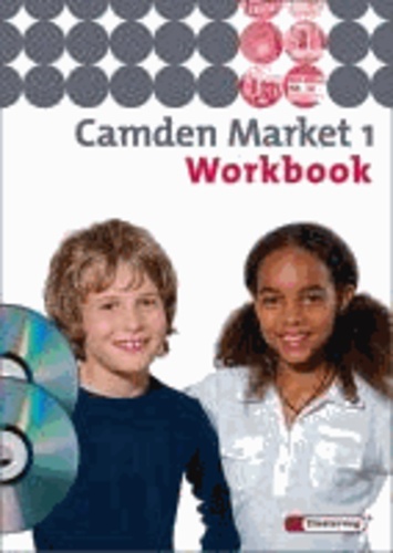 Camden Market 1. Workbook mit Multimedia-Sprachtrainer und Audio-CD - Ausgabe 2005.