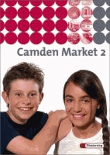 Camden Market 2. Textbook. 6. Schuljahr. Berlin, Brandenburg.