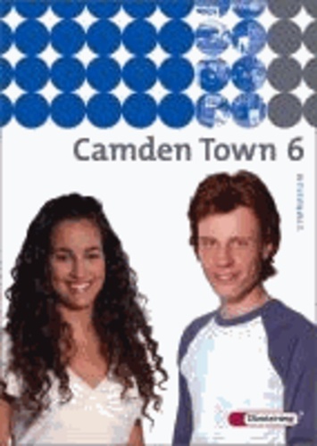 Camden Town 6. Textbook - Unterrichtswerk für das Gymnasium.