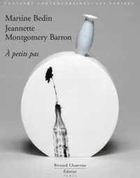 Martine Bedin A petits pas