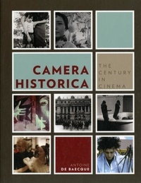 Camera Historica - The Century in Cinema.