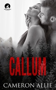  Cameron Allie - Callum - Pack Trouble, #2.
