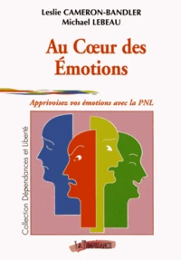 Au coeur des émotions