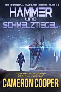  Cameron Cooper - Hammer und Schmelztiegel - Die Imperial Hammer, #1.