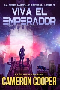 Cameron Cooper - Viva el Emperador - Martillo Imperial, #3.