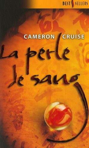 Cameron Cruise - La perle de sang.