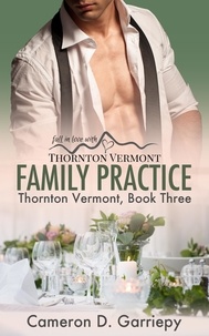  Cameron D. Garriepy - Family Practice - Thornton Vermont, #3.
