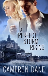  Cameron Dane - A Perfect Storm Rising.