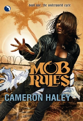 Cameron Haley - Mob Rules.