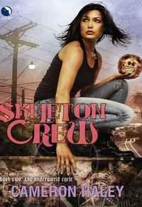 Cameron Haley - Skeleton Crew.