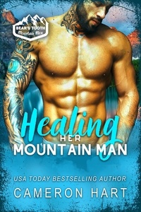  Cameron Hart - Healing Her Mountain Man - Bear's Tooth Mountain Men, #2.
