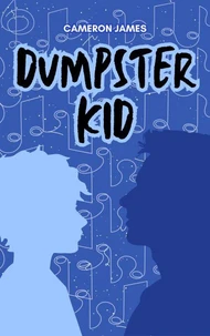 Dumpster Kid