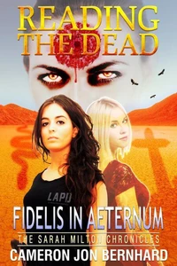 Reading The Dead: Fidelis In Aeternum