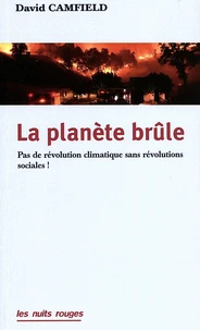 La planète brûle