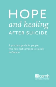 Hope and Healing after Suicide