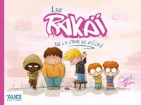 Les Rakaï de la cour de récré