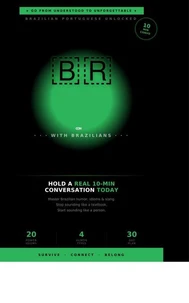 Brazilian Portuguese Unlocked Vol.2: CONNECT — Hold Real Conversations, Master Brazilian Slang & Stop Sounding Like a Textbook
