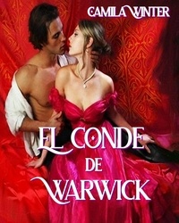  Camila Winter - El conde de Warwick - Herederas, #4.