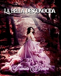 Camila Winter - La bella desconocida - Suspenso romántico, #2.