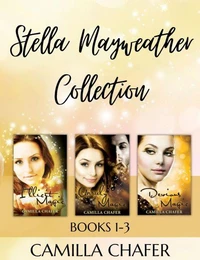 Stella Mayweather Collection, Books 1-3