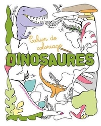 Camilla Garofano - Cahier de coloriage - Dinosaures.