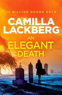 Camilla Läckberg - An Elegant Death - A Short Story.