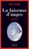 La faiseuse d'anges - Occasion