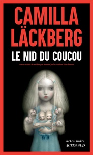 Camilla Läckberg - Le nid du coucou.