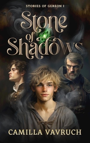  Camilla Vavruch - Stone of Shadows - Stories of Gereon, #1.