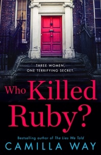 Camilla Way - Who Killed Ruby?.