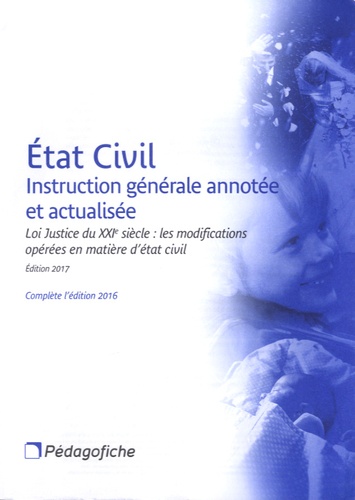 Camille Andrieu - Etat Civil - Instruction générale annotée et actualisée - Loi justice du XXIe siècle - Les modifications opérées en matière d'état civil. 1 Clé Usb