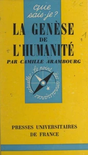 La genèse de l'humanité