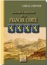 Camille Aymonier - Légendes & traditions de la Franche-Comté.