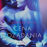 Camille Bech et Anna Kirsten - Cena pożądania - opowiadanie erotyczne.