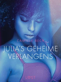 Julia's geheime verlangens - erotisch verhaal