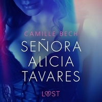 Camille Bech et Adrianna Kowalska - Señora Alicia Tavares - opowiadanie erotyczne.