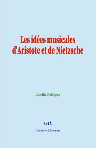 Les idées musicales d’Aristote et de Nietzsche