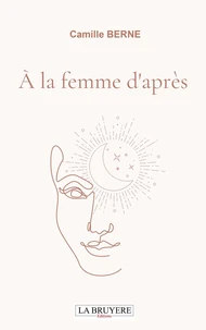 A la femme d'après